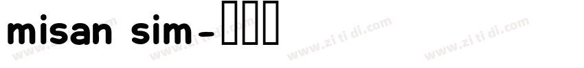 misan sim字体转换